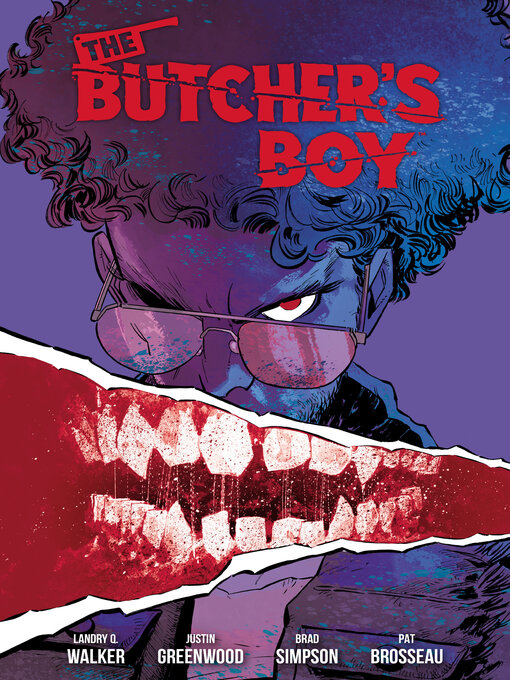 Title details for The Butcher's Boy (2024), Volume 1 by Landry Q. Walker - Available